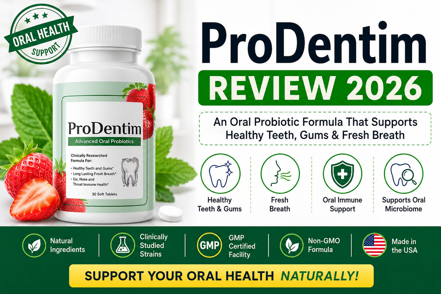 ProDentim Review: Is This Popular Dental Probiotic Supplement Worth Trying?